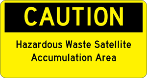 caution sign for hazardous waste satellite accumulation area